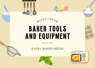 15 Must-have Baker Tools And Equipment Every Baker Needs