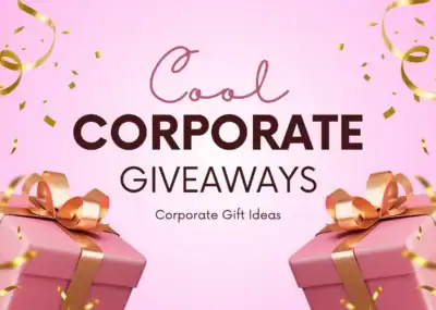9 Cool Corporate Giveaways - Corporate Gift Ideas