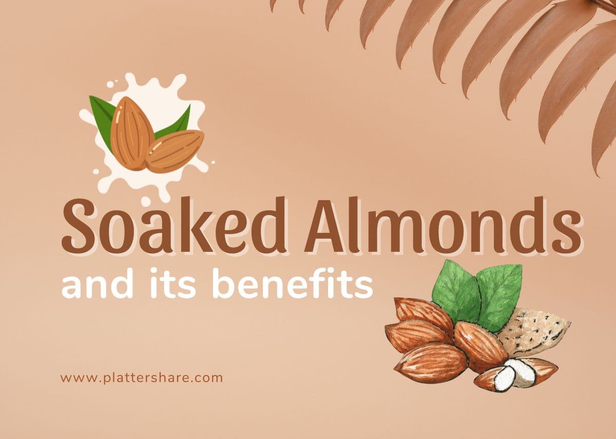Soaked almonds and its benefits