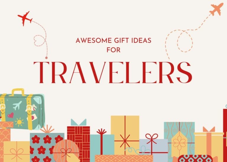 Awesome Gift Ideas For Travelers