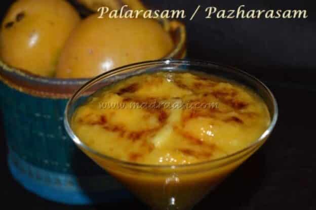 Palarasam / Pazharasam - Plattershare - Recipes, Food Stories And Food Enthusiasts