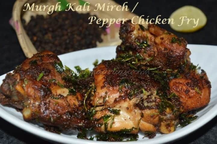 Murgh Kali Mirch / Pepper Chicken - Plattershare - Recipes, food stories and food lovers