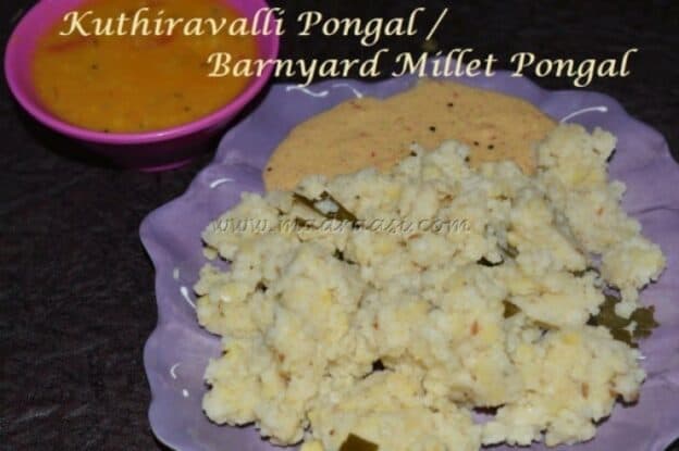 Kuthiravalli Venpongal / Barnyard Millet Vepongal - Plattershare - Recipes, Food Stories And Food Enthusiasts
