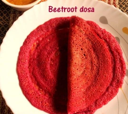 Beetroot Dosa - Healthy Dosa Recipe - Plattershare - Recipes, food stories and food lovers