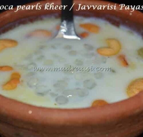 Tapioca Pearls Kheer / Javvarisi Payasam - Plattershare - Recipes, food stories and food enthusiasts