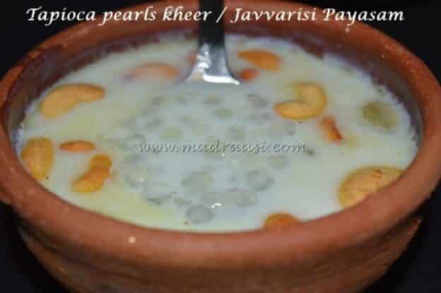Tapioca Pearls Kheer / Javvarisi Payasam - Plattershare - Recipes, Food Stories And Food Enthusiasts