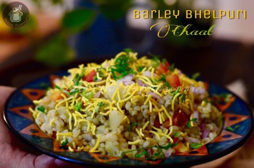 Barley Bhelpuri Chaat - Plattershare - Recipes, Food Stories And Food Enthusiasts