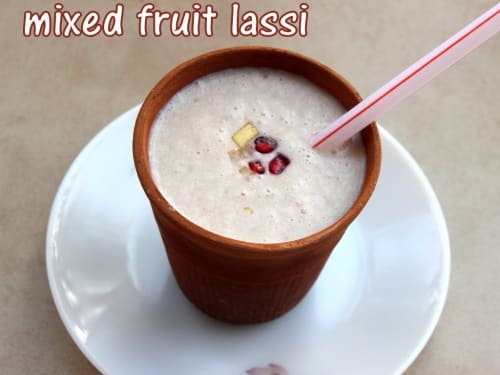 Mix Fruits Lassi - Plattershare - Recipes, food stories and food lovers