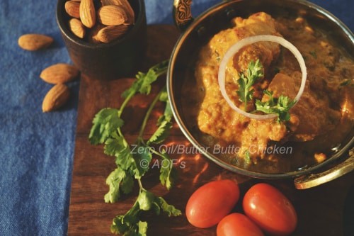 Zero Oil Butter Chicken - Plattershare - Recipes, Food Stories And Food Enthusiasts