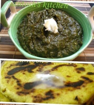 Sarso Ka Saag & Makki Ki Roti -Traditional Dish Of Punjab - Plattershare - Recipes, food stories and food lovers