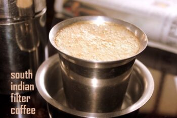 South Indian Filter Coffee - Plattershare - Recipes, food stories and food lovers