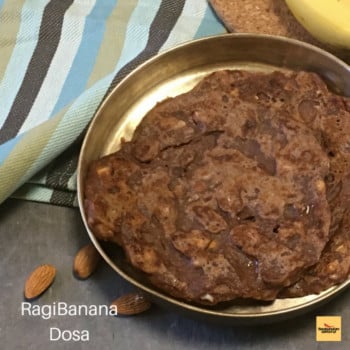 Banana Ragi Dosa With Almondmilk - Plattershare - Recipes, food stories and food lovers