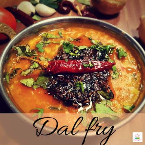 Dal Fry Restaurant Style | Indian Dal Fry | Dal Tadka - Plattershare - Recipes, food stories and food enthusiasts