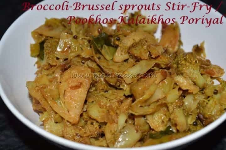 Broccoli And Brussel Sprouts Stir-Fry / Pookhos Kalaikhos Poriyal - Plattershare - Recipes, food stories and food lovers