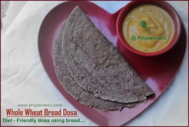 Whole Wheat Bread Dosa - Plattershare - Recipes, Food Stories And Food Enthusiasts