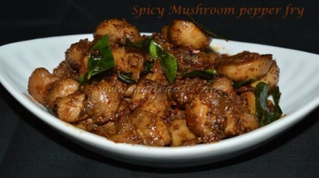 Spicy Mushroom Pepper Fry - Plattershare - Recipes, Food Stories And Food Enthusiasts
