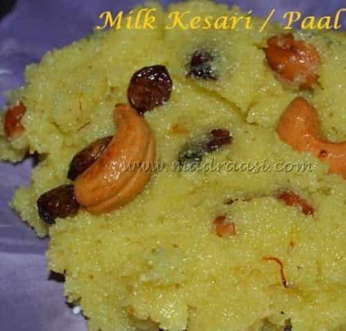 Milk Kesari / Paal Kesari - Plattershare - Recipes, Food Stories And Food Enthusiasts