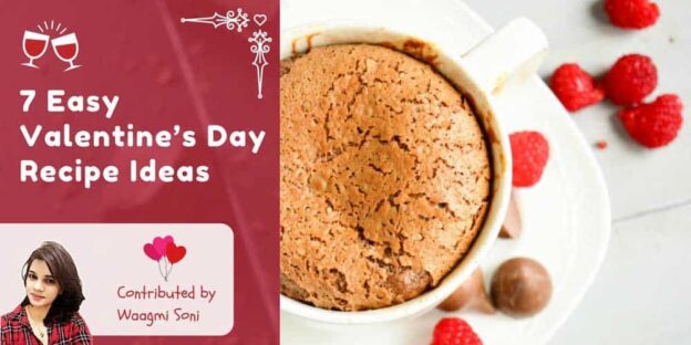 7 Easy Valentines Day Recipe Ideas Which Will Make You Fall In Love Again!! - Plattershare - Recipes, Food Stories And Food Enthusiasts