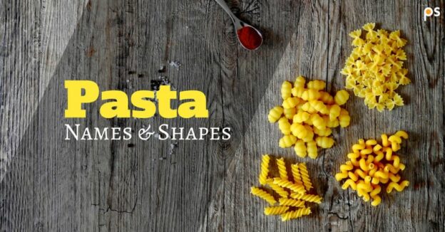 Pasta Names And Shapes - What Is In The Shape? - Plattershare - Recipes, Food Stories And Food Enthusiasts