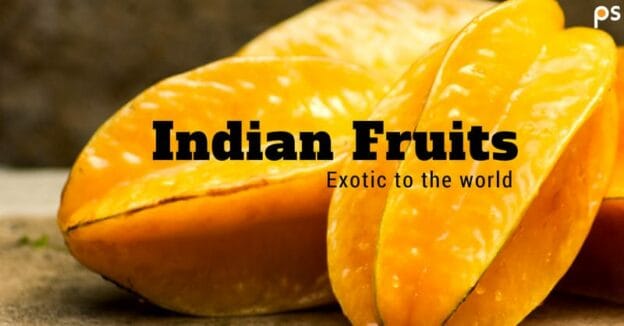 15 Indian Fruits Which Are Exotic To The World - Plattershare - Recipes, Food Stories And Food Enthusiasts