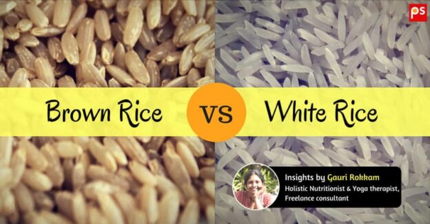 Brown Rice Vs White Rice - Which Is Better And Why? - Plattershare - Recipes, Food Stories And Food Enthusiasts