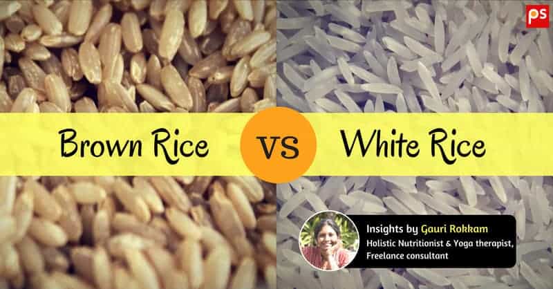 Brown Rice Vs White Rice - Which Is Better And Why? - Plattershare - Recipes, food stories and food lovers