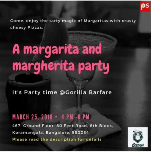 Evening With Margarita And Margherita @Gorilla Barfare - Plattershare - Recipes, Food Stories And Food Enthusiasts