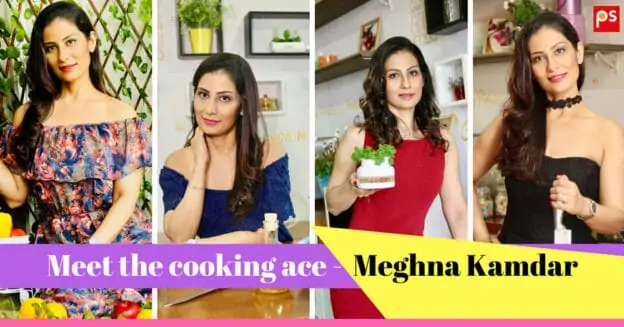 From Banker To Blasting Cooker To Ace Chef - Meet Meghna Kamdar - Plattershare - Recipes, Food Stories And Food Enthusiasts