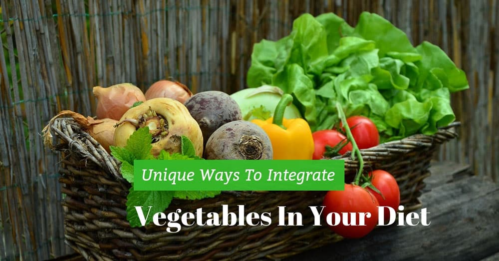 Unique Ways To Integrate Vegetables In Your Diet - Healthy Eating - Plattershare - Recipes, food stories and food lovers