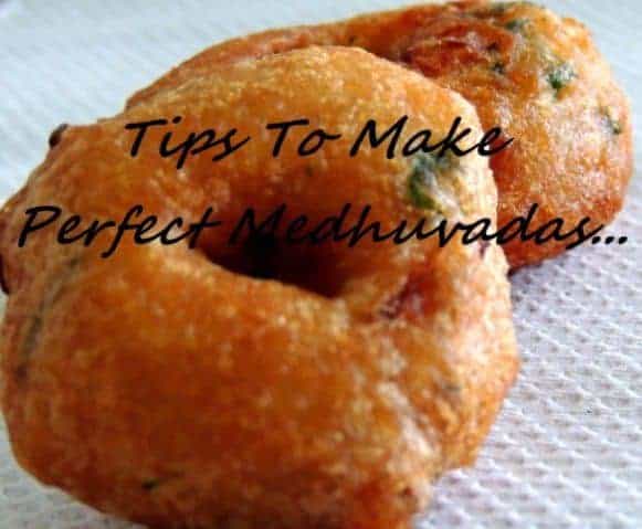 Perfect Medhu Vada Tips - Plattershare - Recipes, food stories and food lovers