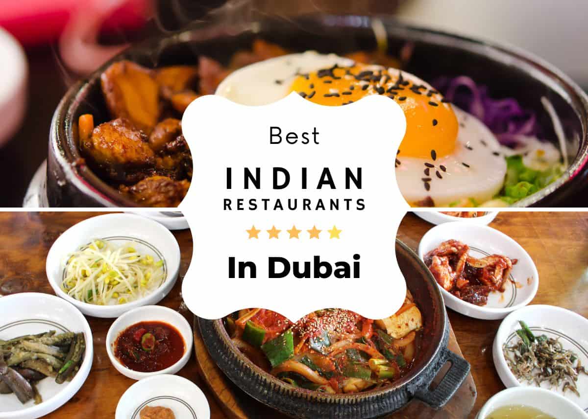 Best Indian Restaurants In Dubai