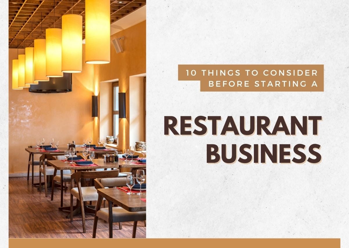 10 Things to Consider Before Starting a Restaurant Business