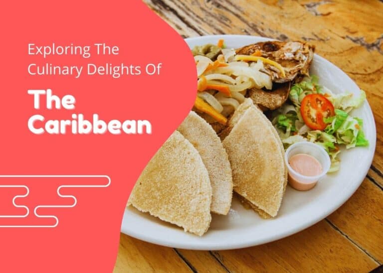 Exploring the Culinary Delights of the Caribbean - Plattershare - Recipes, food stories and food lovers Exploring The Culinary Delights Of The Caribbean