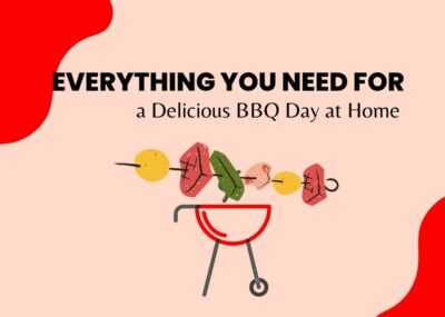 Everything You Need for a Delicious BBQ Day at Home - BBQ Essentials