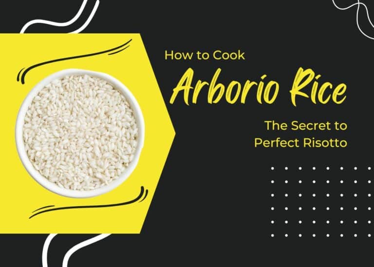 How to Cook Arborio Rice - The Secret to Perfect Risotto