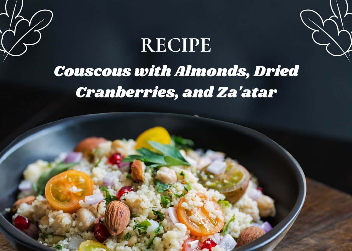 Recipe for Couscous with Almonds, Dried Cranberries, and Zaatar
