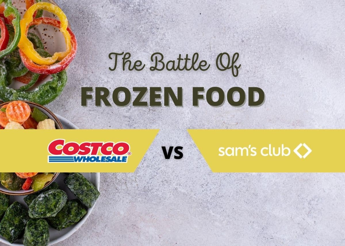 The Battle Of Frozen Food - Costco Vs Sams Club