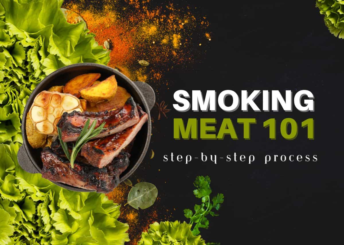 Smoking Meat 101 - Step-by-Step Process for a Foolproof Smoking Experience