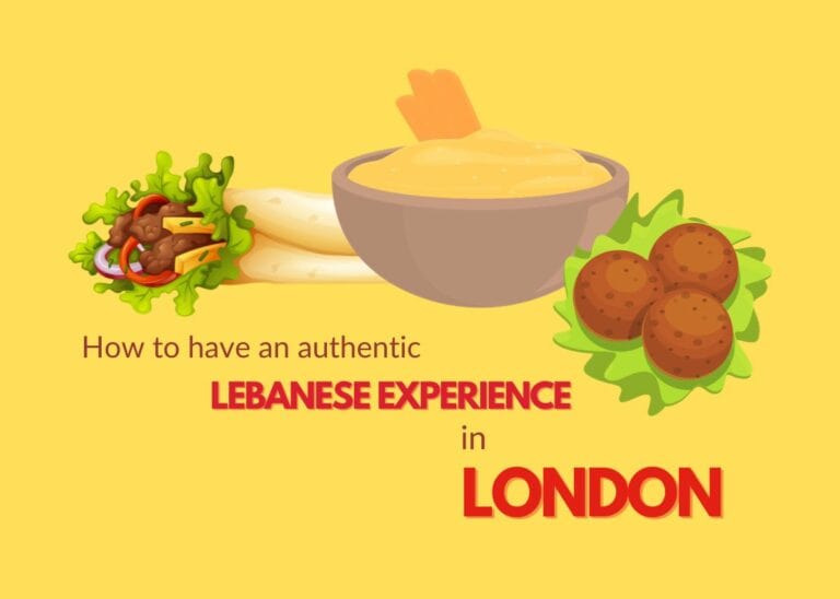 How to have an authentic Lebanese experience in London