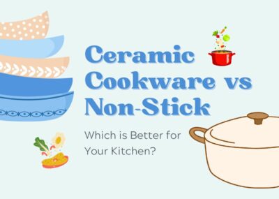 Ceramic Cookware vs Non-Stick: Which is Better for Your Kitchen?