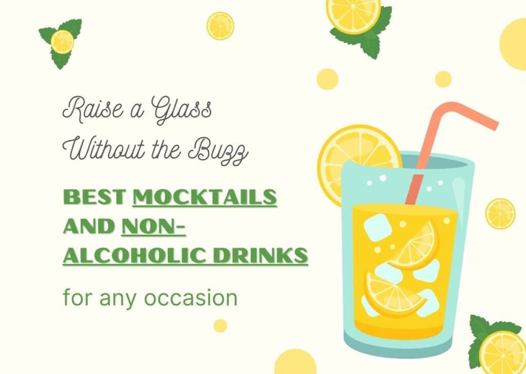 Raise a Glass Without the Buzz: Best Mocktails and Non-Alcoholic Drinks for Any Occasion - Plattershare - Recipes, food stories and food lovers