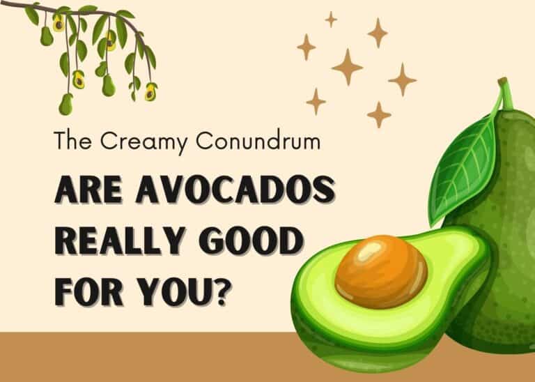 Are Avocados Really Good for You