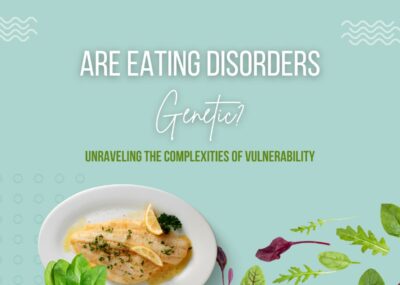 Are Eating Disorders Genetic