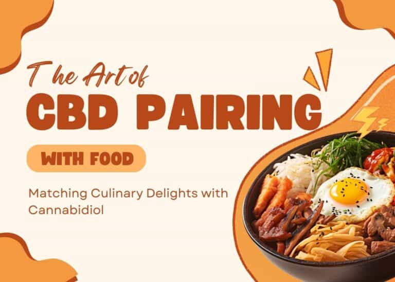 The Art of CBD Pairing With Food