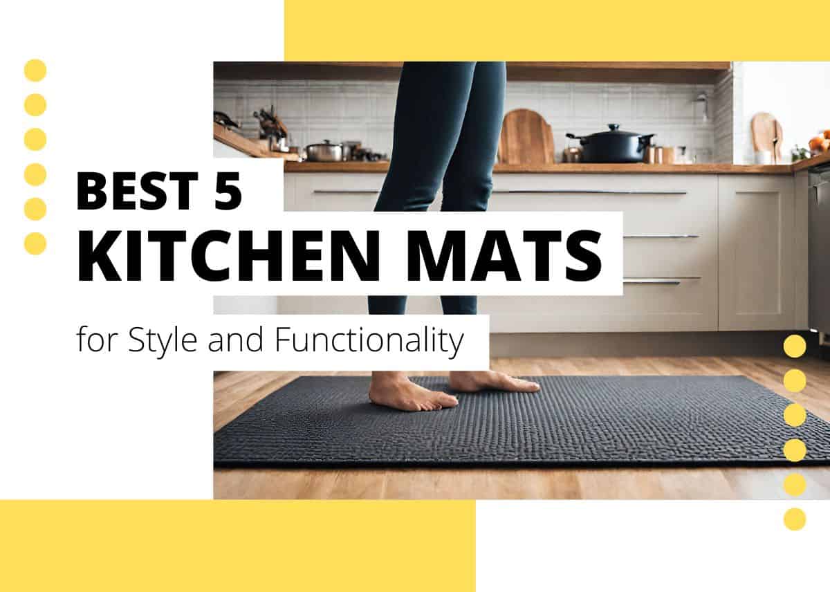 The Best 5 Kitchen Mats