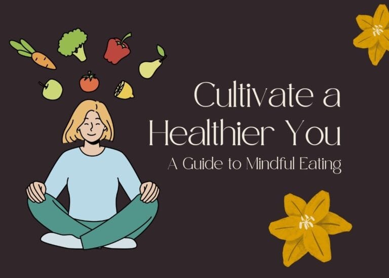 A Guide to Mindful Eating