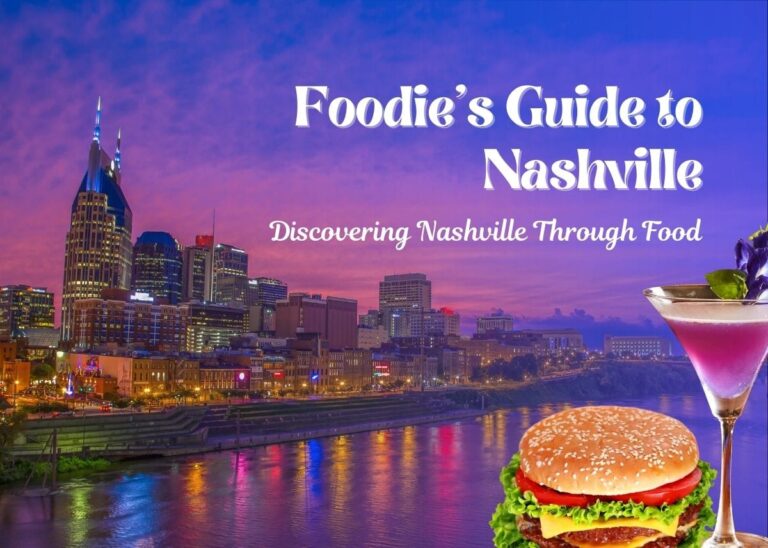 Foodie's Guide to Nashville - Discovering Nashville Through Food