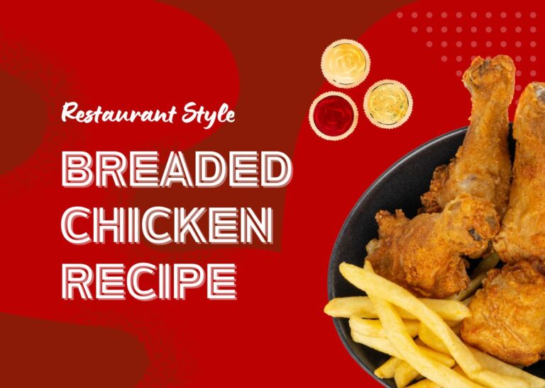 Restaurant Style Breaded Chicken Recipe: Perfect Every Time