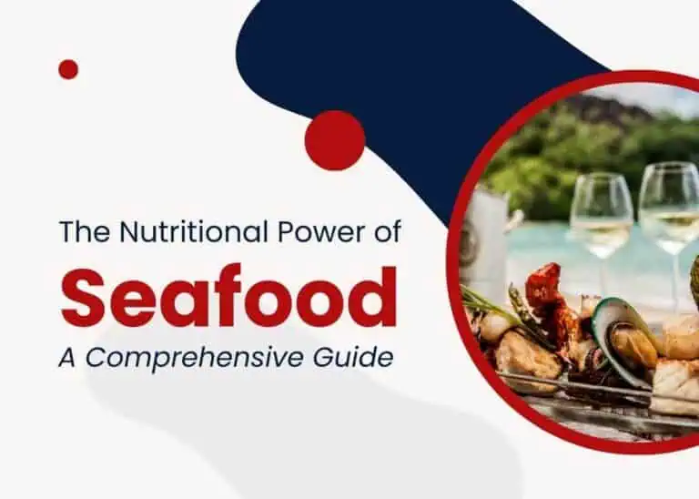 The Nutritional Power of Seafood - A Comprehensive Guide