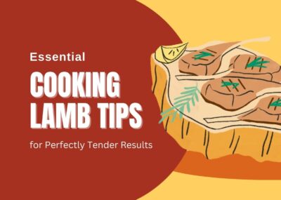 Essential Cooking Lamb Tips for Perfectly Tender Results